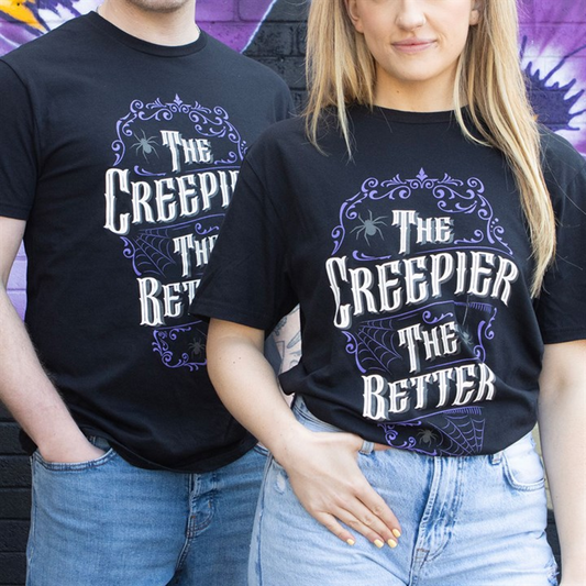 The Creepier the Better Unisex T-shirt